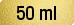Volume: 50ml